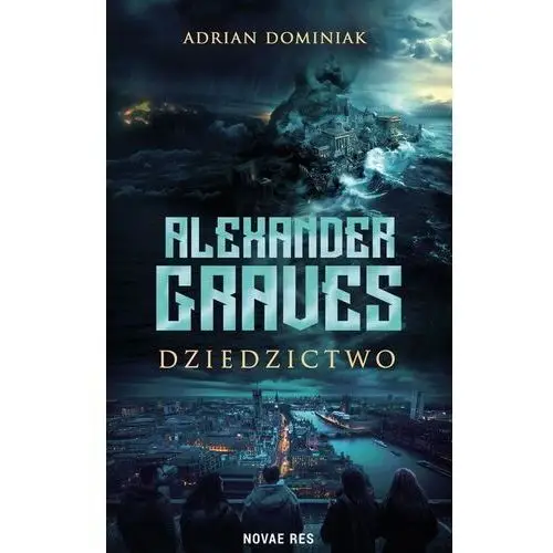 Novae res Alexander graves. dziedzictwo