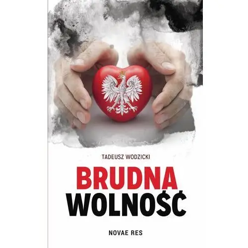 Brudna wolność, AZ#585856C4EB/DL-ebwm/epub