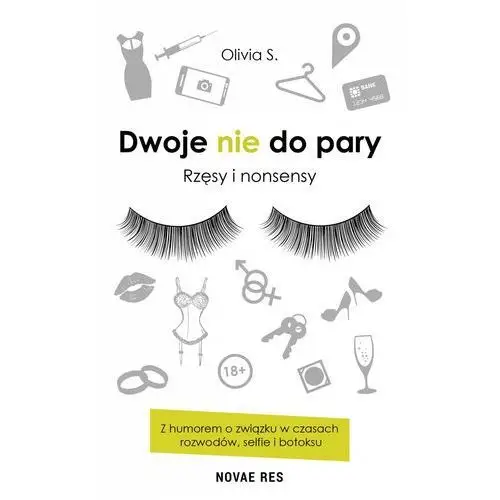 Dwoje nie do pary. Rzęsy i nonsensy - Olivia S.,489KS (7539127)