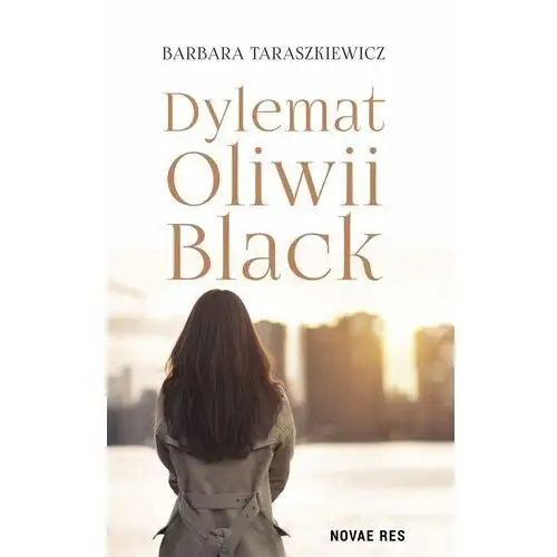 Novae res Dylemat oliwii black