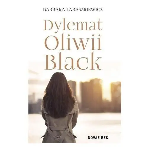 Novae res Dylemat oliwii black