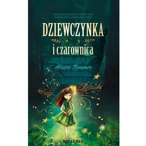 Dziewczynka i czarownica Novae res