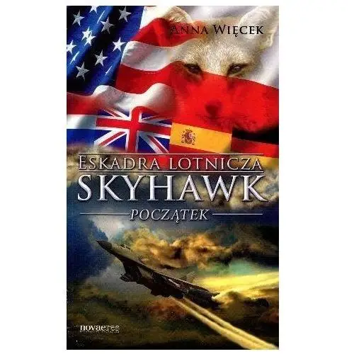 Eskadra lotnicza skyhawk. początek Novae res
