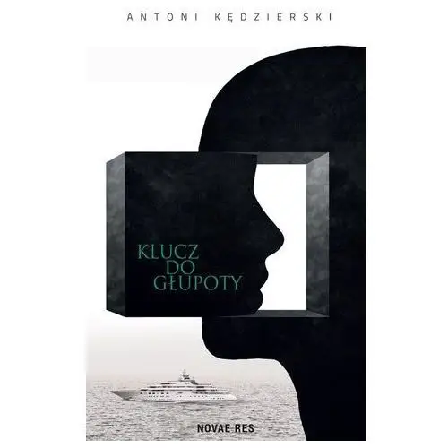 Klucz do głupoty