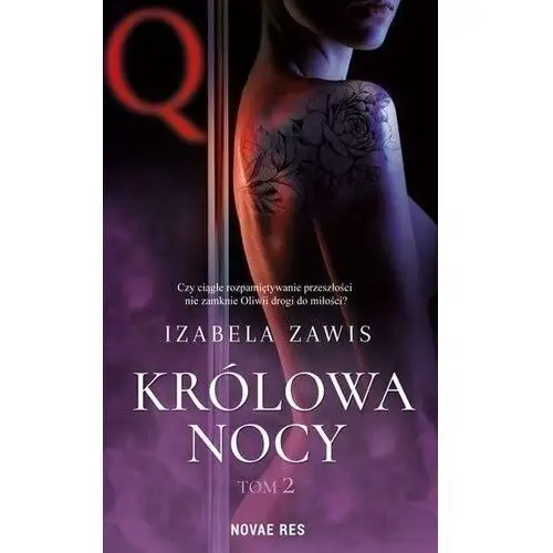 Novae res Królowa nocy. tom 2