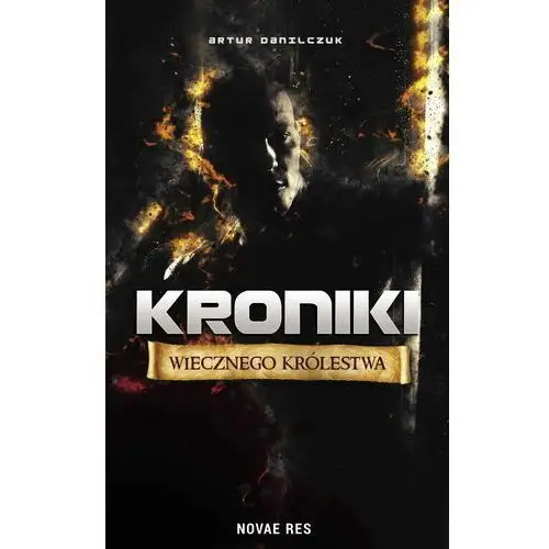 Novae res Kroniki wiecznego królestwa