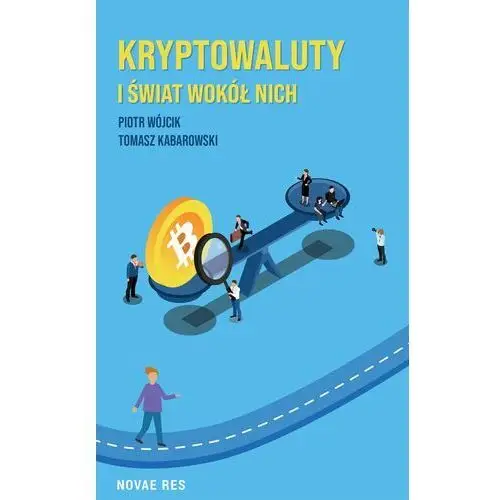 Kryptowaluty i świat wokół nich Novae res