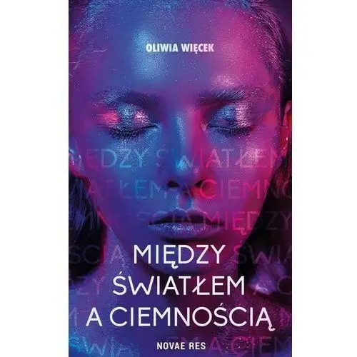 Między światłem a ciemnością, AZ#29BACD38EB/DL-ebwm/epub