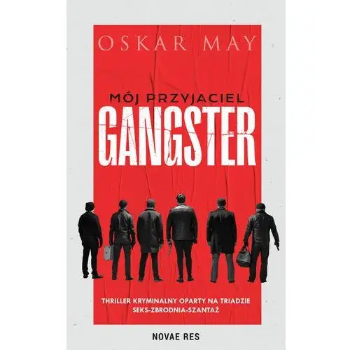 Mój przyjaciel gangster, AZ#71B5162FEB/DL-ebwm/epub