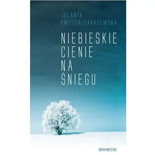 Novae res Niebieskie cienie na śniegu