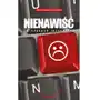 Nienawiść w czasach internetu, AZ#EB87A728EB/DL-ebwm/epub Sklep on-line