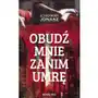 Obudź mnie zanim umrę, AZ#6B40DDF1EB/DL-ebwm/mobi Sklep on-line