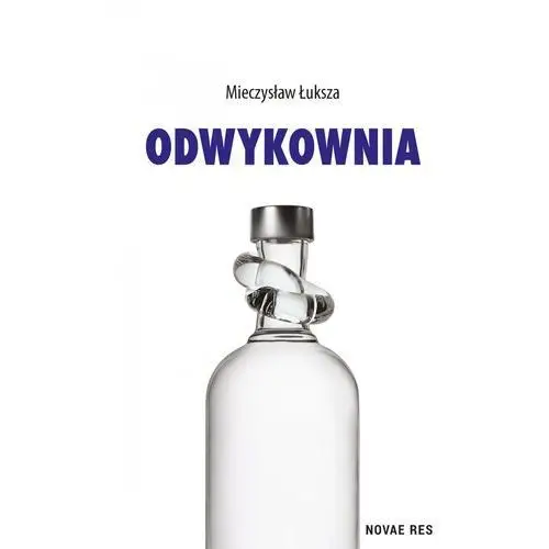 Odwykownia Novae res