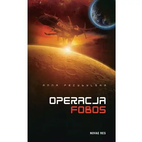 Novae res Operacja fobos