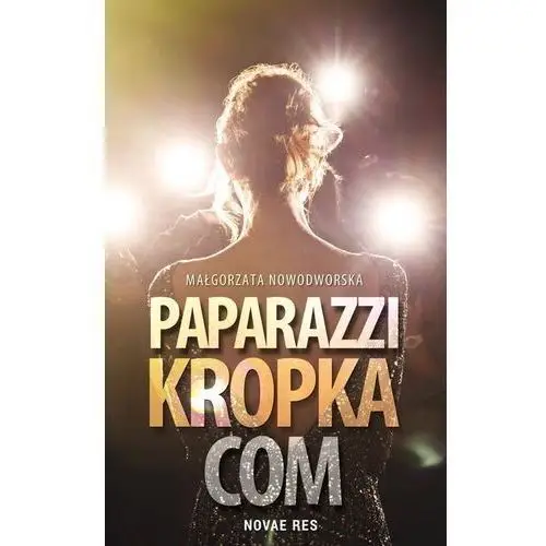 Paparazzi kropka com Novae res