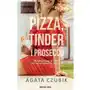 Pizza, tinder i prosecco Novae res Sklep on-line