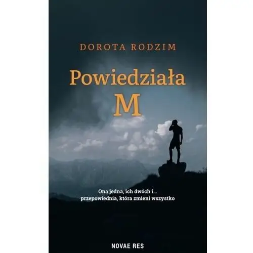 Powiedziała m