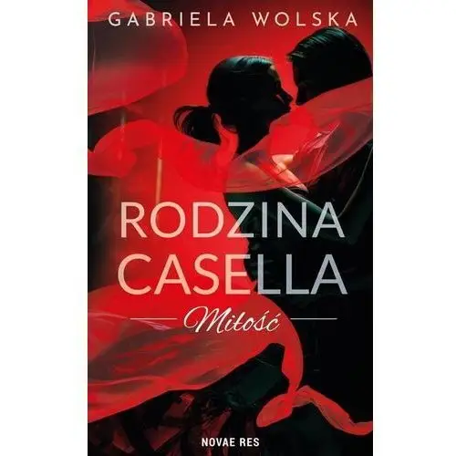 Novae res Rodzina casella. miłość