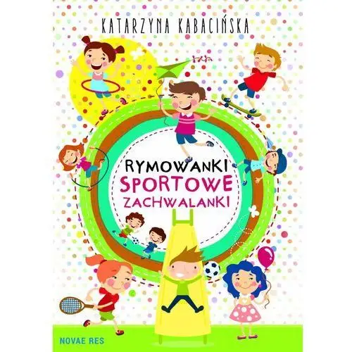 Rymowanki. sportowe zachwalanki