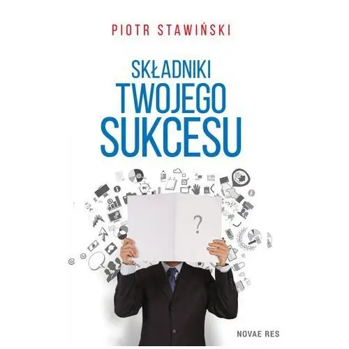 Składniki twojego sukcesu Novae res