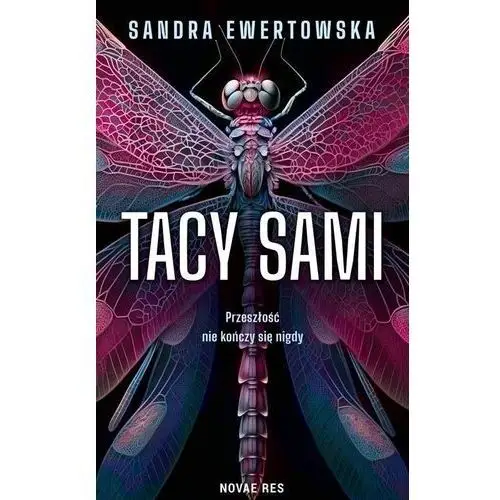 Tacy sami Novae res