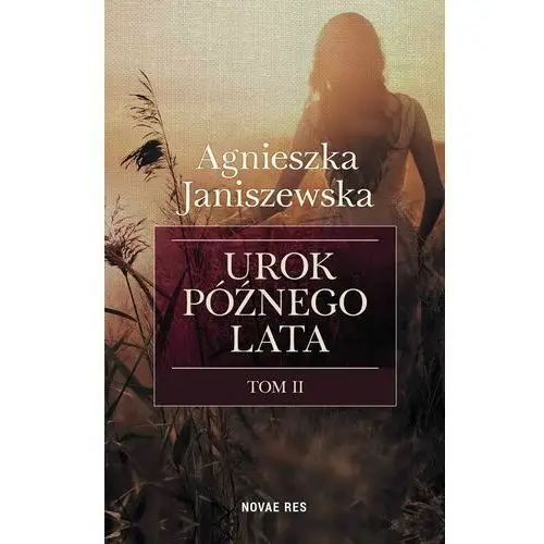 Urok późnego lata tom 2 Novae res