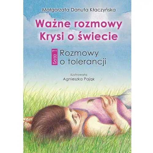 Novae res Ważne rozmowy krysi o świecie. tom 1. rozmowy o tolerancji