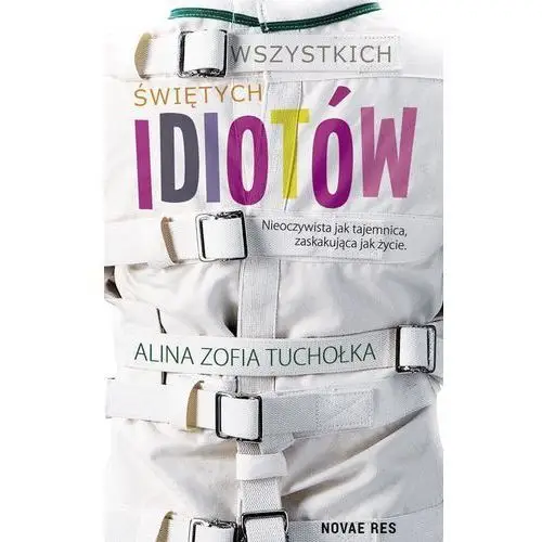 Wszystkich świętych idiotów Novae res