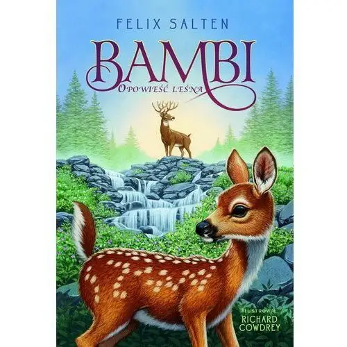 Bambi. Opowieść leśna