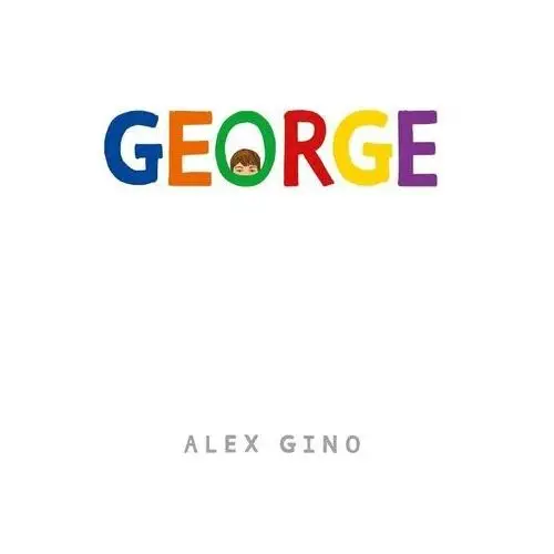 Nowa baśń George - alex gino