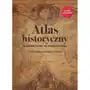 Atlas historyczny lo od star. do współ. w.2019 ne - praca zbiorowa Nowa era Sklep on-line