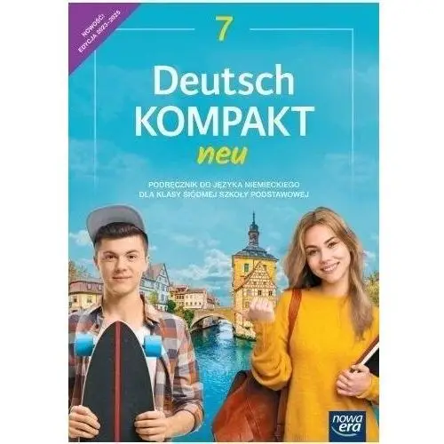 Deutsch kompakt neu 7 neon. podręcznik do języka niemieckiego dla klasy siódmej szkoły podstawowej Nowa era