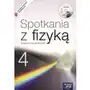 Nowa era Fizyka 1-3 gimnazjum podręcznik część 4 + płyta cd. spotkania z fizyką 4 Sklep on-line