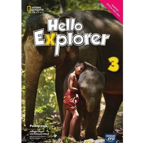 Nowa era Hello explorer 3. podręcznik do nauki języka angielskiego