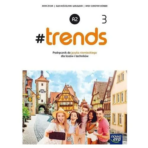 J. niemiecki 3 #trends podr. ne - kościelniak-walewska ewa, życka anna Nowa era
