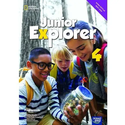Nowa era Junior explorer 4 neon. podręcznik do języka angielskiego dla klasy czwartej szkoły podstawowej
