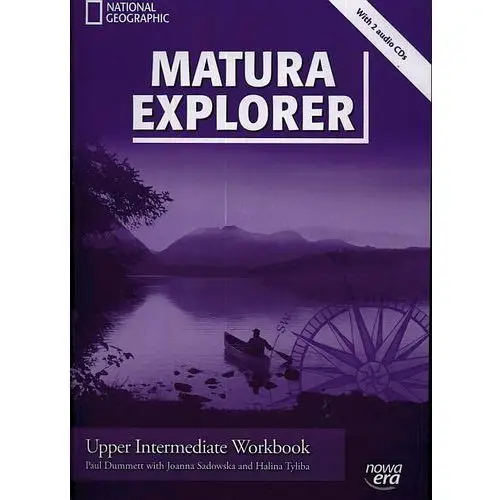 Matura explorer upper intermediate workbook + 2cd Nowa era