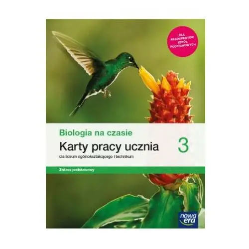 Nowe biologia na czasie karty pracy 3 liceum i technikum zakres podstawowy Nowa era