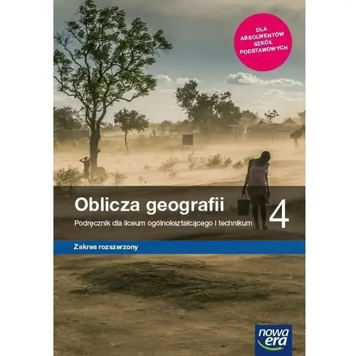 Nowa era Nowe geografia oblicza geografii podręcznik 4 liceum i technikum zakres rozszerzony 67082