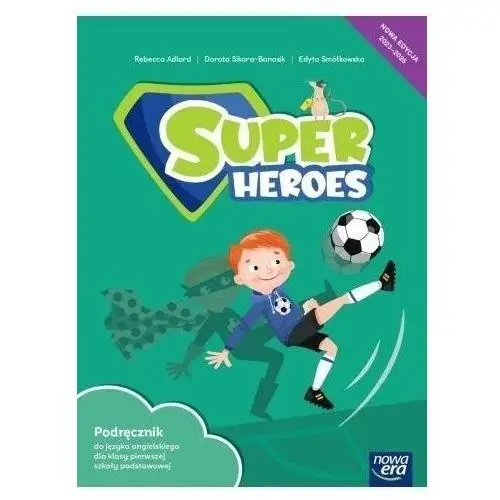 Super heroes 1 neon. podręcznik. szkoła podstawowa. klasa 1