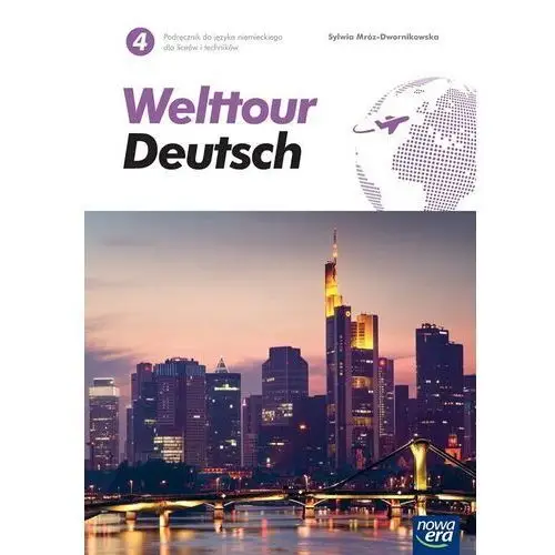 Welttour deutsch 4. język niemiecki. podręcznik