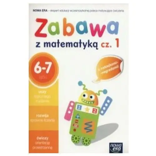 Zabawa z matematyka Czesc 1 6-7 lat