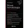 Nowa hematologia. Zagadnienia wybrane Sklep on-line
