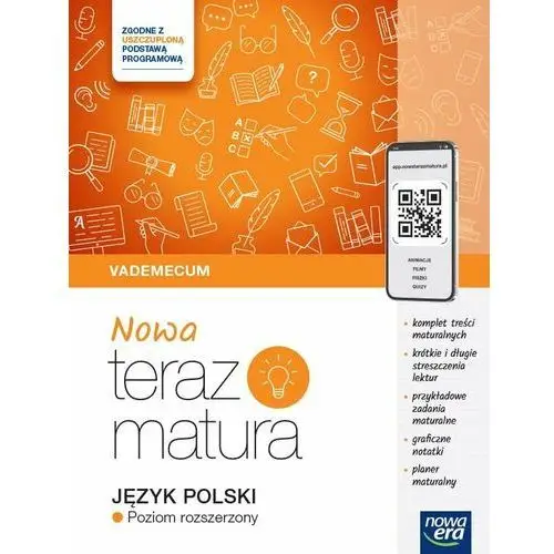 NOWA Teraz matura 2024/2025. Język polski. Vademecum zakres rozszerzony