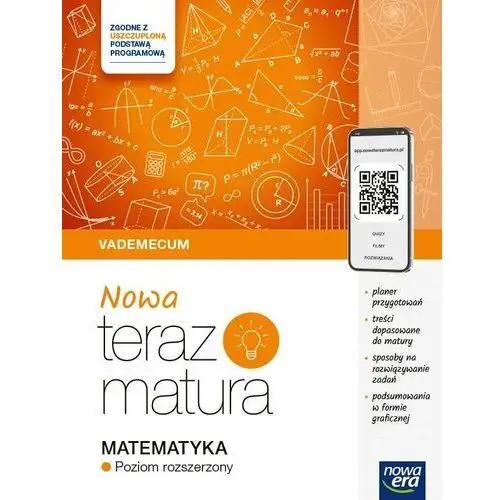 NOWA Teraz matura 2024/2025. Matematyka. Vademecum. Poziom rozszerzony