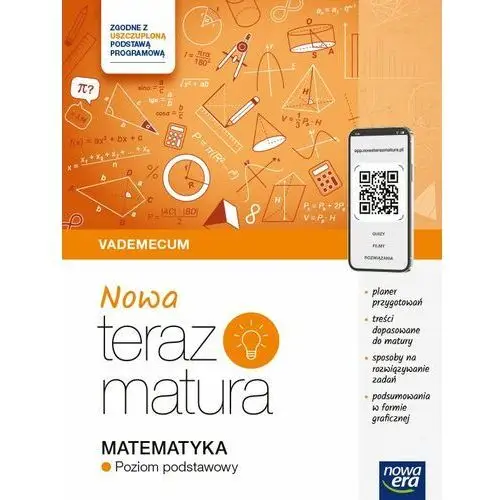 Nowa Teraz Matura Matematyka Poziom Podstawowy Vademecum 2025 Nowa Era