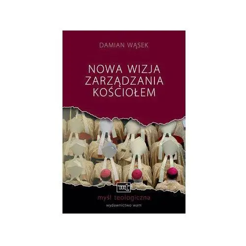 Nowa wizja zarządzania kościołem