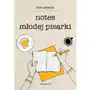 Nowak ewa Notes młodej pisarki Sklep on-line