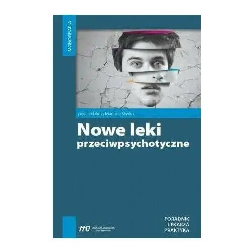 Nowe leki przeciwpsychotyczne