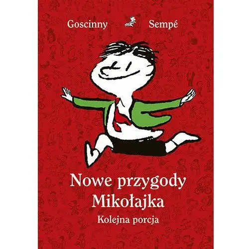 Nowe przygody Mikołajka. Kolejna porcja